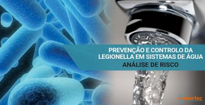 Workshop de “Prevenção e Controlo da Legionella nos Sistemas de Água”