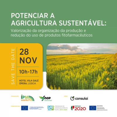 Potenciar a Agricultura Sustentável: Valorização da organização da produção e redução do uso de produtos fitofarmacêuticos